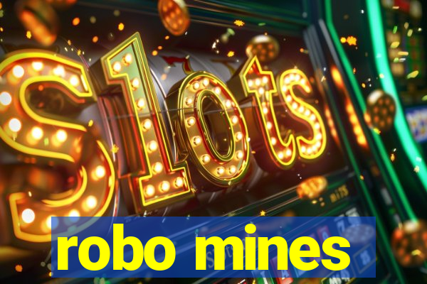 robo mines